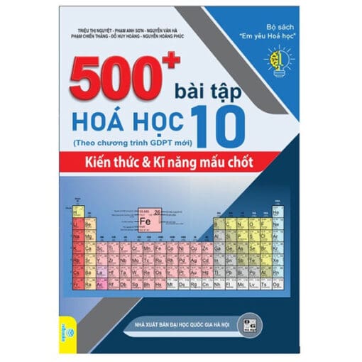 500 bài tập hóa học Lớp 10 theo chương trình GDĐT mới